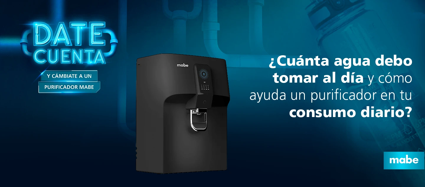 Purificador de agua doméstico Mabe que ayuda a mantener el consumo diario recomendado de agua potable en casa.